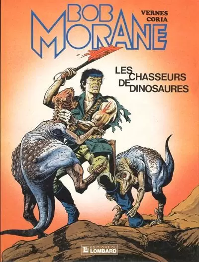 Bob Morane - Le Lombard - Les chasseurs de dinosaures