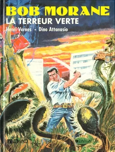 Bob Morane - Lefrancq - La Terreur verte