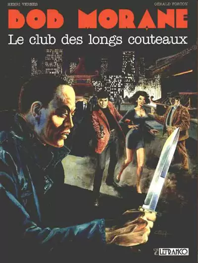 Bob Morane - Lefrancq - Le club des longs couteaux