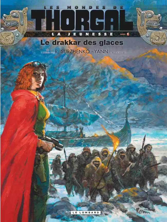 La Jeunesse de Thorgal - Le Drakkar de Glace