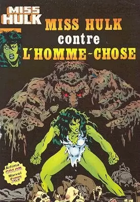 Miss Hulk - Miss Hulk contre l\'Homme-Chose