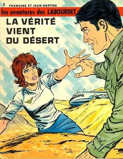 Les Labourdet - La vérité vient du désert