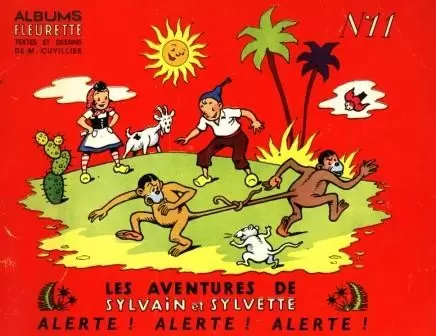 Sylvain et Sylvette 1ère Série Fleurette - Alerte ! Alerte ! Alerte !