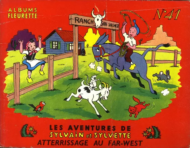 Sylvain et Sylvette 1ère Série Fleurette - Atterrissage au far-west