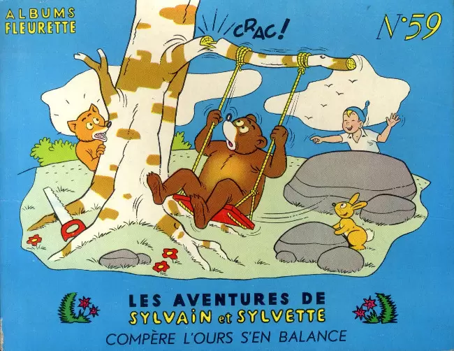 Sylvain et Sylvette 1ère Série Fleurette - Compère Ours s\'en balance