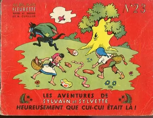 Sylvain et Sylvette 1ère Série Fleurette - Heureusement que cui-cui était là