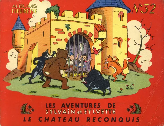 Sylvain et Sylvette 1ère Série Fleurette - Le château reconquis