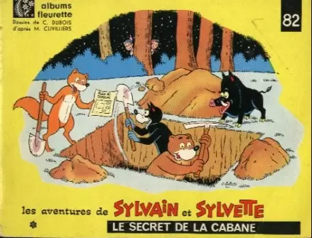 Sylvain et Sylvette 1ère Série Fleurette - Le Secret de la cabane