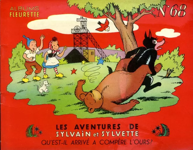 Sylvain et Sylvette 1ère Série Fleurette - Qu\'est-il arrivé à compère l\'Ours?