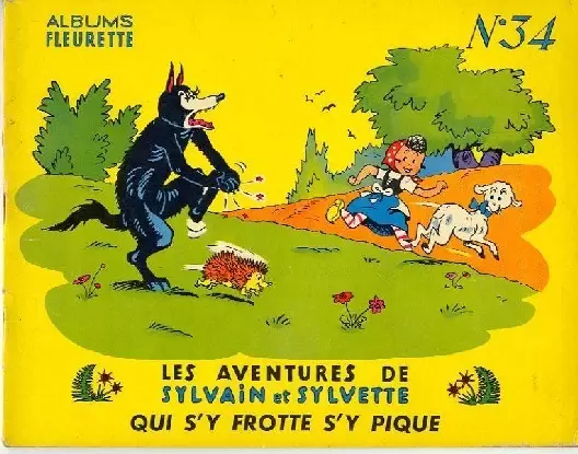 Sylvain et Sylvette 1ère Série Fleurette - Qui s\'y frotte s\'y pique
