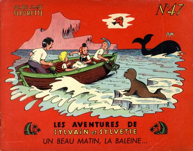 Sylvain et Sylvette 1ère Série Fleurette - Un beau matin, la baleine...
