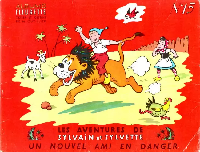 Sylvain et Sylvette 1ère Série Fleurette - Un nouvel ami en danger