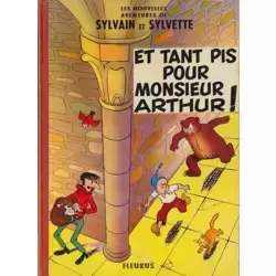 Et tant pis pour Monsieur Arthur!