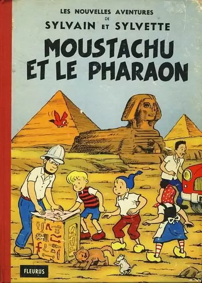 Sylvain et Sylvette 2ème Série Fleurette - Moustachu et le pharaon