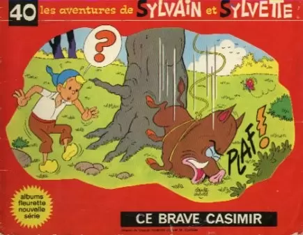 Sylvain et Sylvette 3ème Série Fleurette - Ce brave Casimir