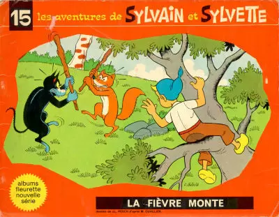 Sylvain et Sylvette 3ème Série Fleurette - La fièvre monte