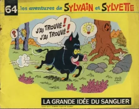 Sylvain et Sylvette 3ème Série Fleurette - La grande idée du sanglier