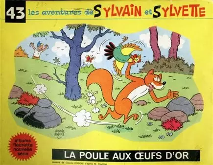 Sylvain et Sylvette 3ème Série Fleurette - La poule aux œufs d\'or
