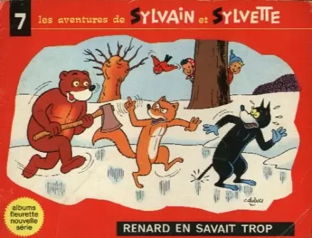 Sylvain et Sylvette 3ème Série Fleurette - Renard en savait trop