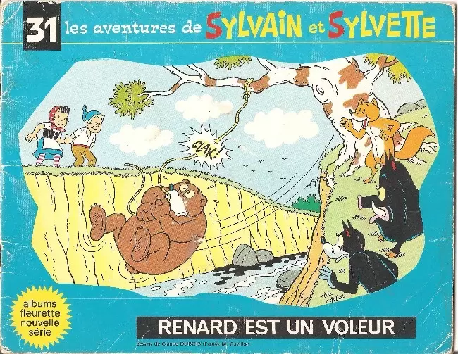 Sylvain et Sylvette 3ème Série Fleurette - Renard est un voleur