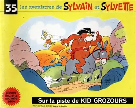 Sylvain et Sylvette 3ème Série Fleurette - Sur la piste de Kid Grozours