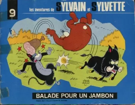 Sylvain et Sylvette 6ème Série Fleurette - Balade pour un jambon