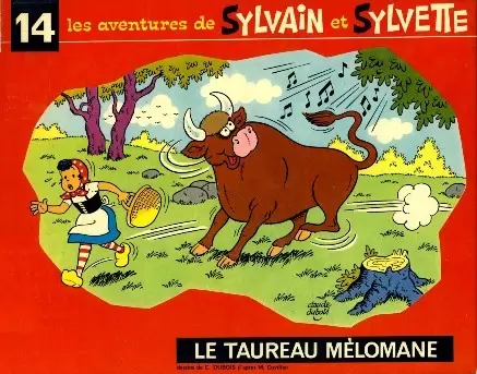 Sylvain et Sylvette 6ème Série Fleurette - Le Taureau mélomane