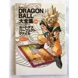DRAGON BALL DAIZENSHUU - Carddass Perfect File Part 2