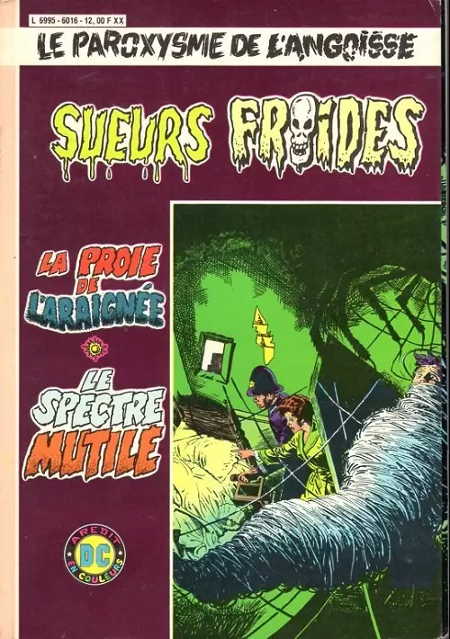 Sueurs froides - La proie de l\'araignée - le spectre mutilé