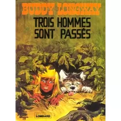 Trois hommes sont passés