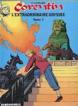 Corentin - L\'extraordinaire odyssée T3