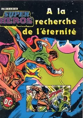 Super Héros - A la recherche de l\'éternité