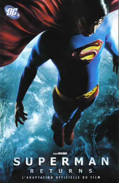 Superman (Panini Comics) - Superman Returns - L\'adaptation officielle du film