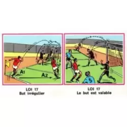 Loi 17 - But irrégulier - Le but est valable