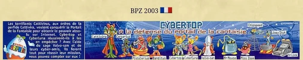 Cybertop à la défense du portail de la fantaisie - BPZ France 2003