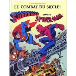 Superman contre Spider-Man : Le combat du siècle !