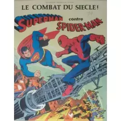 Superman contre Spider-Man - Le combat du siècle !