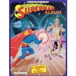 Superman - Le conquérant venu du passé!