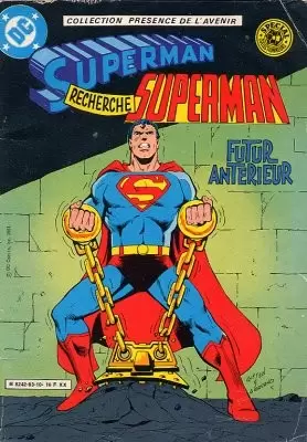 Superman (Sagédition - Collection Présence de l\'Avenir) - Superman recherche Superman : Futur antérieur