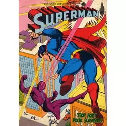 Superman : Trop fort pour survivre!