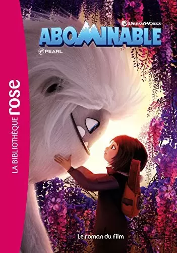 Disney - Abominable: le roman du film