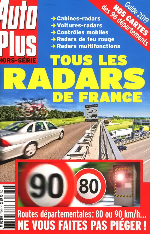 Auto Plus Hors- Série - Tous les radars de France - Guide 2019