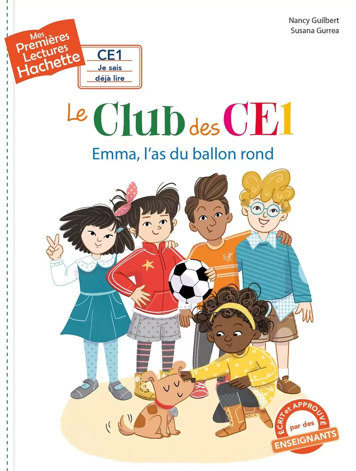 Mes Premières Lectures - Le club des CE1 - Emma l\'as du ballon rond
