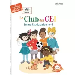 Le club des CE1 - Emma l'as du ballon rond