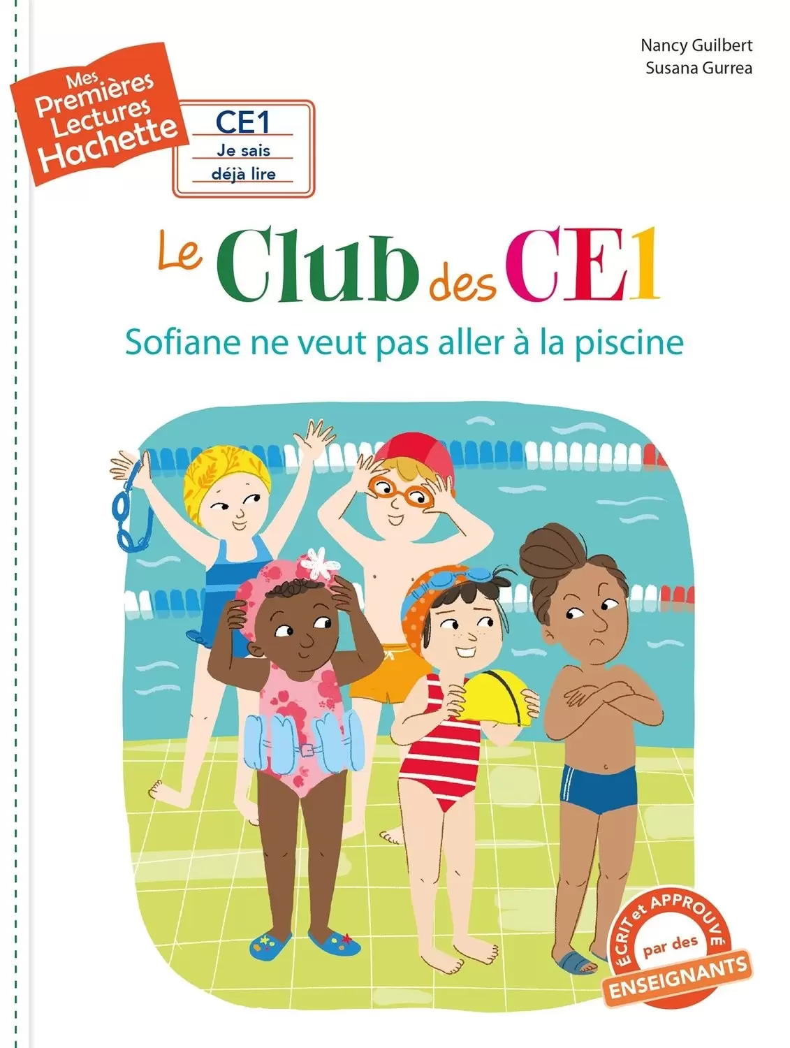 Mes Premières Lectures - Le club des CE1 - Sofiane ne veut pas aller à la piscine