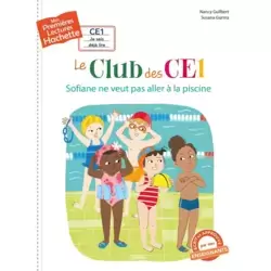Le club des CE1 - Sofiane ne veut pas aller à la piscine