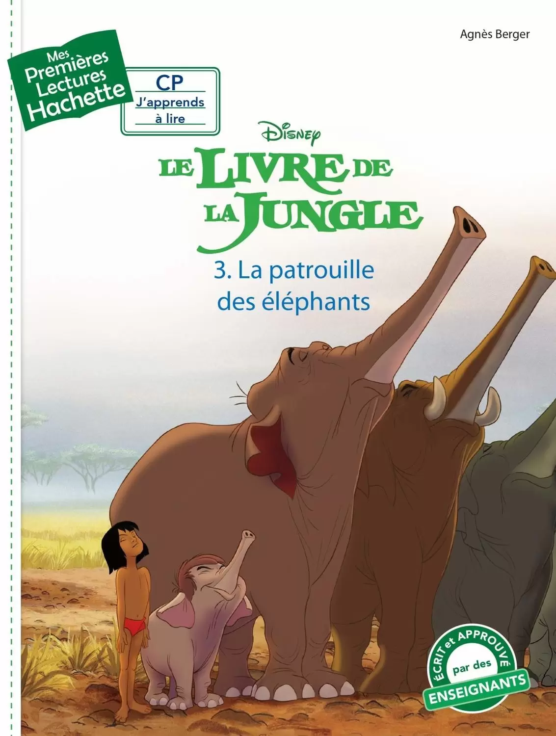 Mes Premières Lectures - Le livre de la jungle - La patrouille des éléphants
