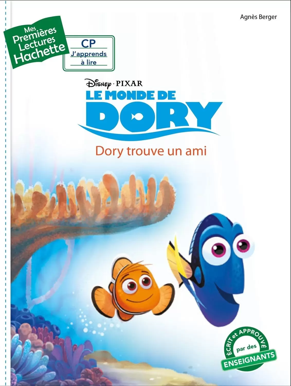 Mes Premières Lectures - Le Monde de Dory - Dory trouve un ami