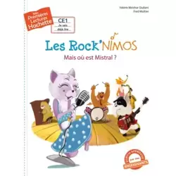 Les Rock'nimos - Mais où est Mistral ?