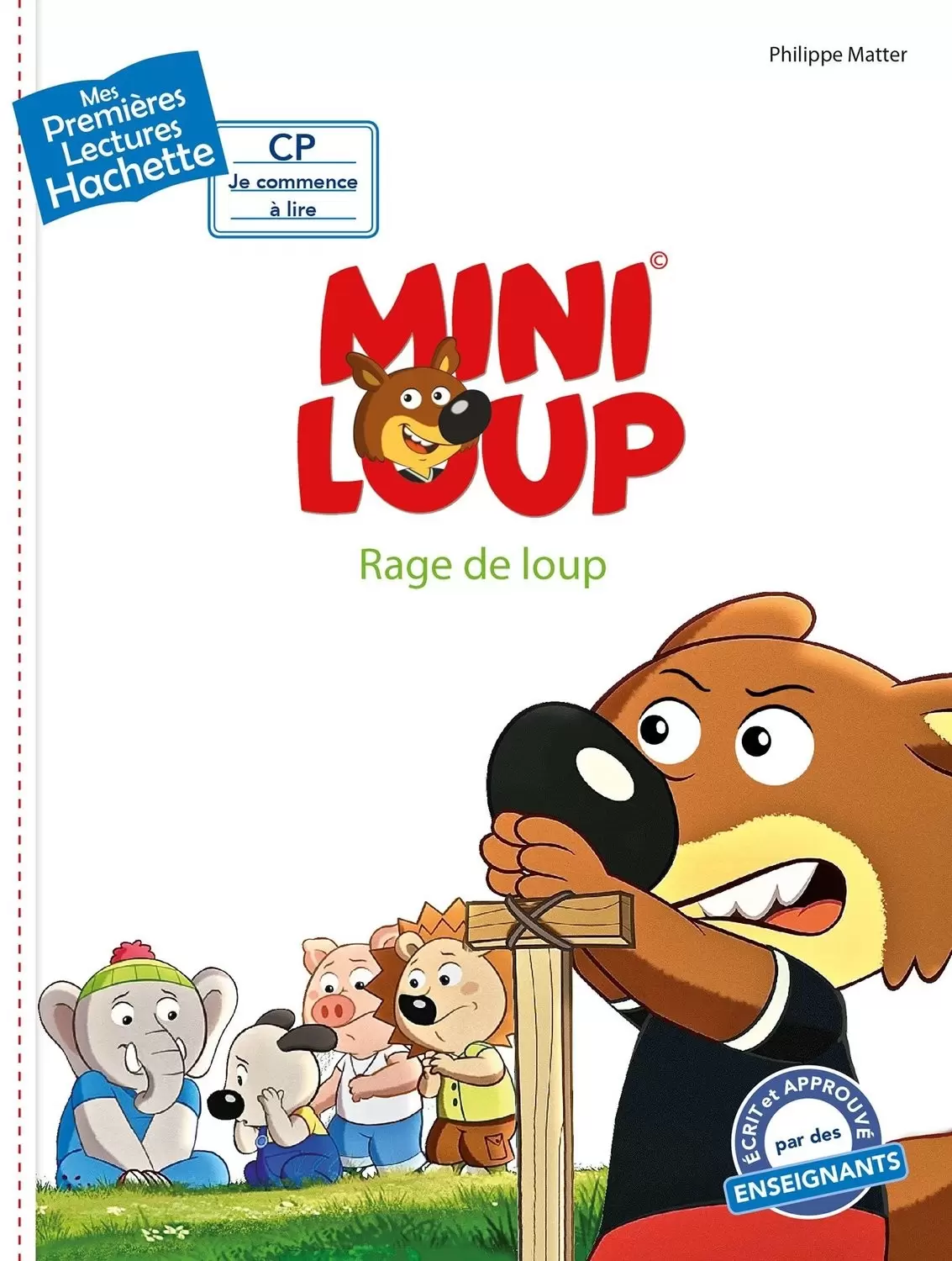 Mes Premières Lectures - Mini-Loup - Rage de loup